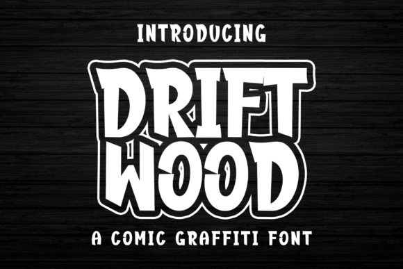 Drift-Wood-Fonts