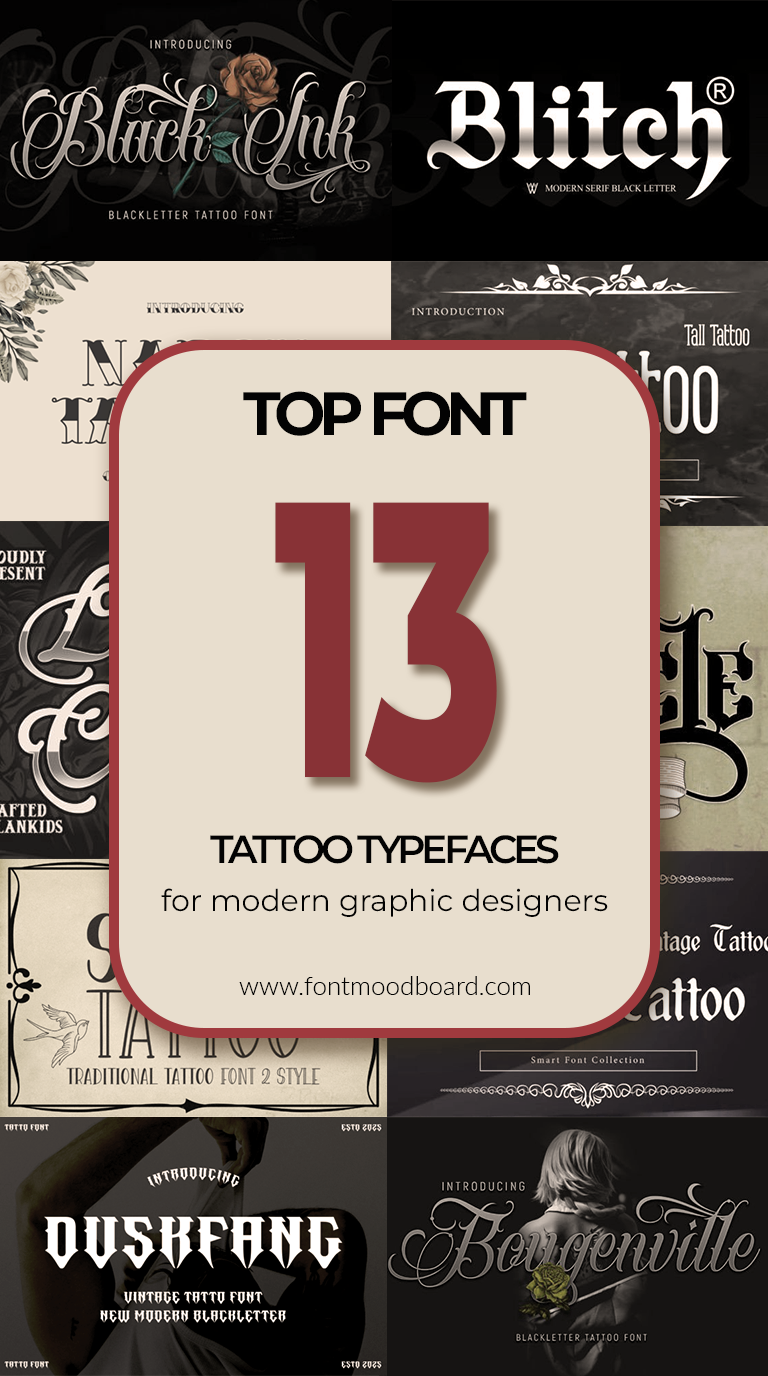 Top 13 font tattoo typefaces for modern graphic designers