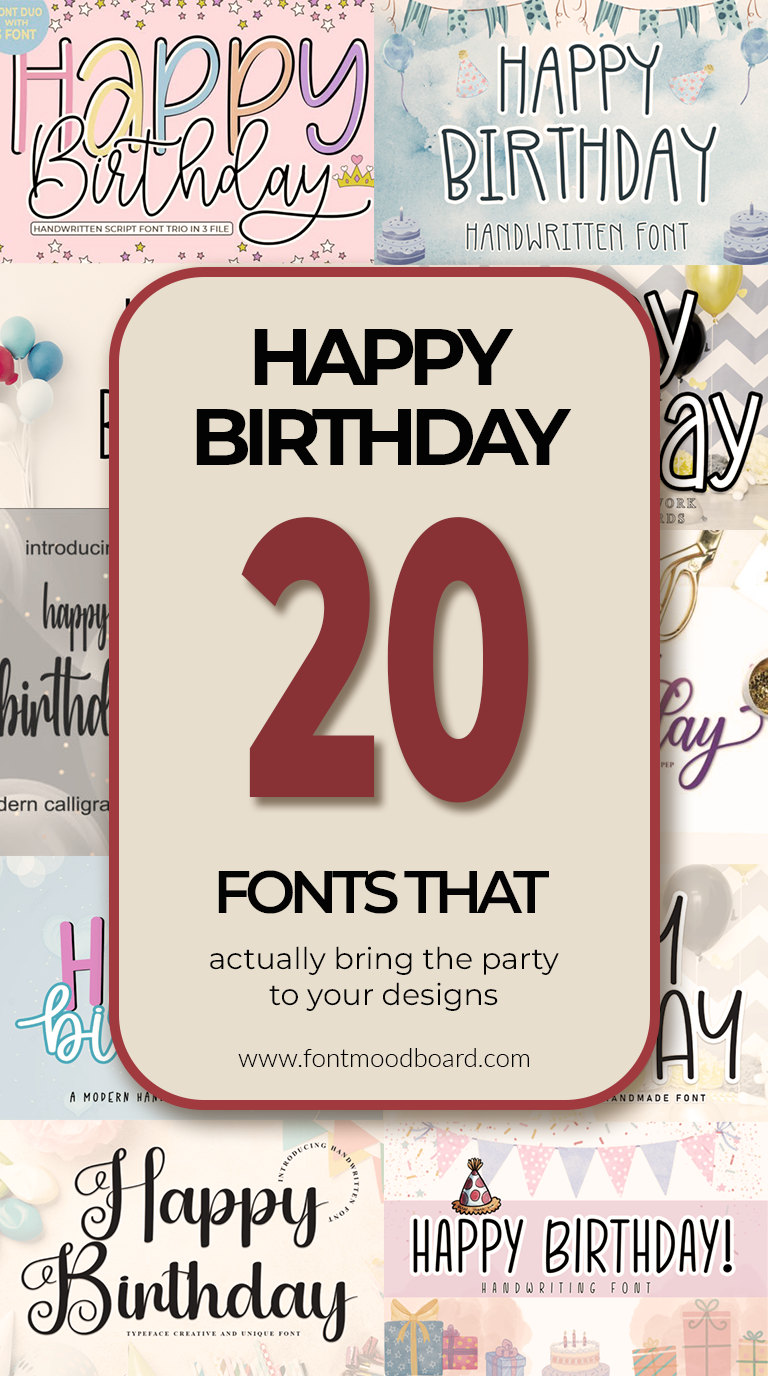 20 Happy Birthday Fonts That Actually Bring the Party to Your Designs